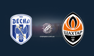 Десна - Шахтар: онлайн трансляція матчу 8 туру УПЛ