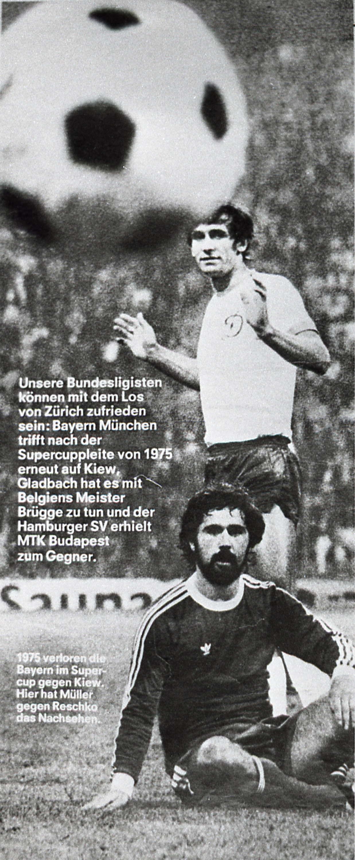 Стефан Решко (стоїть) приборкав легендарного Герда Мюллера (сидить)